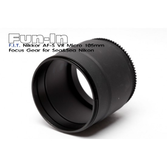 F.I.T. Nikkor AF-S VR Micro 105mm 对焦环 for Sea&Sea Nikon