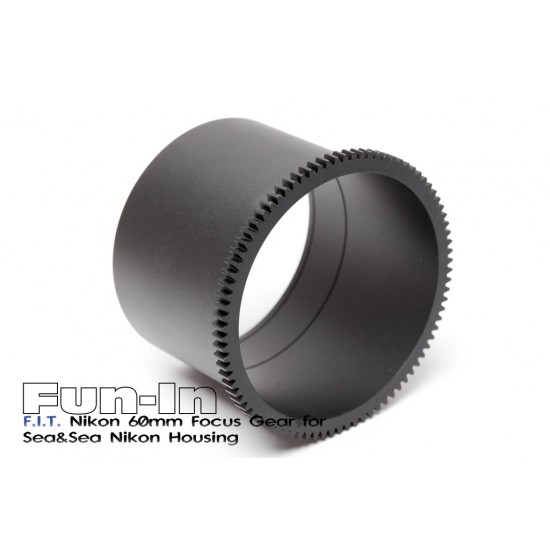 F.I.T. Nikkor AF-S Micro 60mm 对焦环 for Sea&Sea Nikon
